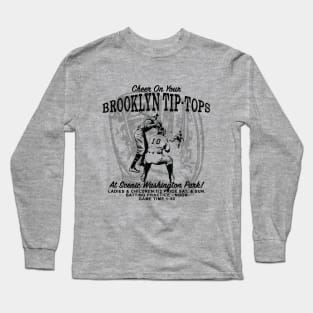 Brooklyn Tip-Tops Long Sleeve T-Shirt